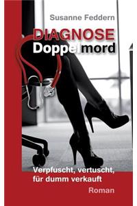 Diagnose Doppelmord