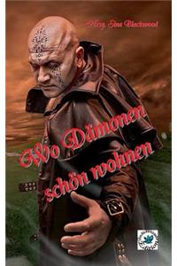Wo Dämonen schön wohnen