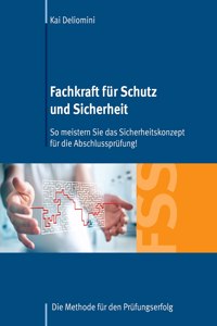 Fachkraft für Schutz und Sicherheit