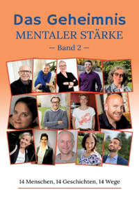 Geheimnis Mentaler Stärke: Band 2