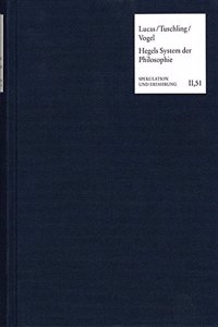 Hegels Enzyklopadisches System Der Philosophie