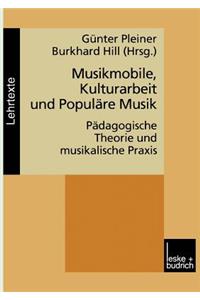Musikmobile, Kulturarbeit und Populäre Musik