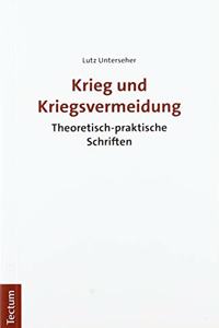Krieg Und Kriegsvermeidung