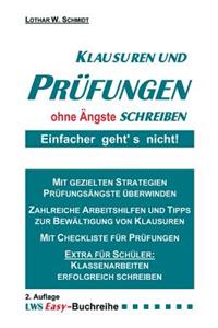 Klausuren und Prüfungen ohne Ängste schreiben