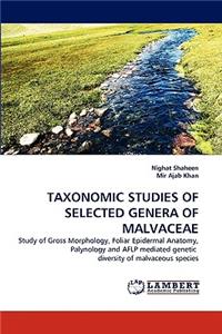 Taxonomic Studies of Selected Genera of Malvaceae