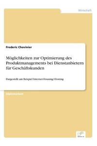 Möglichkeiten zur Optimierung des Produktmanagements bei Dienstanbietern für Geschäftskunden