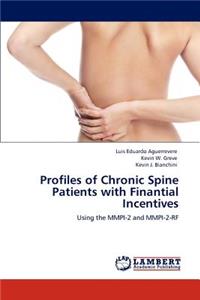 Profiles of Chronic Spine Patients with Finantial Incentives