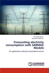 Forecasting Electricity Consumption with Sarmax Models