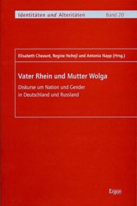 Vater Rhein Und Mutter Wolga