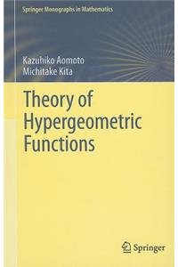 Theory of Hypergeometric Functions