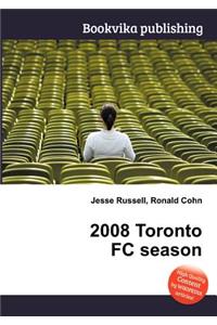 2008 Toronto FC Season