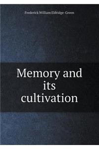Memory and Its Cultivation