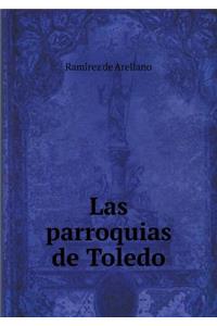 Las Parroquias de Toledo