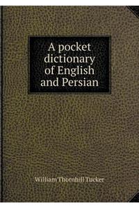 A Pocket Dictionary of English and Persian