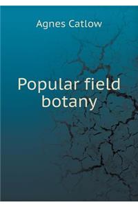 Popular Field Botany