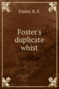 FOSTERS DUPLICATE WHIST