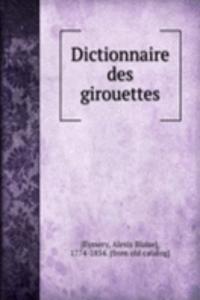 Dictionnaire des girouettes
