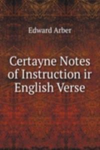 Certayne Notes of Instruction ir English Verse