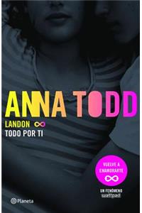 Landon. Todo Por Ti