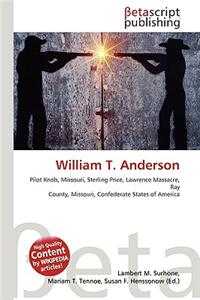 William T. Anderson
