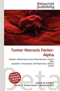 Tumor Necrosis Factor-Alpha
