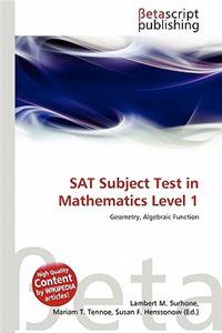 SAT Subject Test in Mathematics Level 1