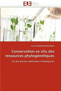 Conservation Ex Situ Des Ressources Phytogénétiques