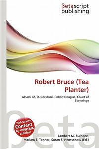 Robert Bruce (Tea Planter)