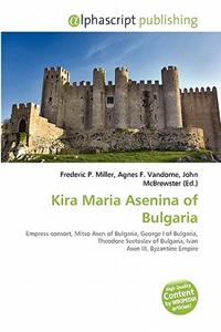 Kira Maria Asenina of Bulgaria