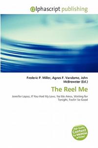 The Reel Me