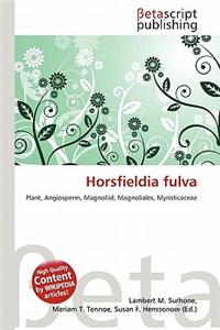 Horsfieldia Fulva