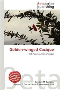 Golden-Winged Cacique