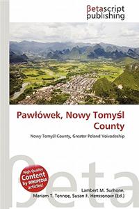 Paw Wek, Nowy Tomy L County