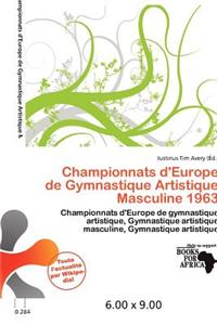 Championnats D'Europe de Gymnastique Artistique Masculine 1963