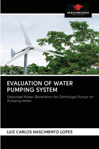 Evaluation of Water Pumping System