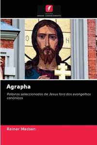 Agrapha