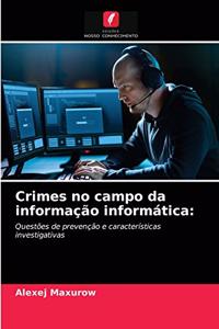 Crimes no campo da informação informática