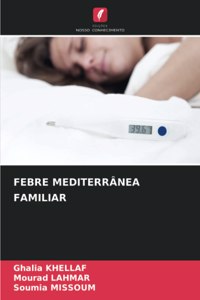 Febre Mediterrânea Familiar