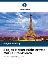 Sadjos Reise