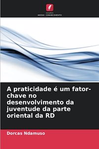 A praticidade é um fator-chave no desenvolvimento da juventude da parte oriental da RD