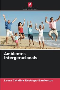 Ambientes intergeracionais