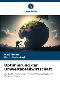 Optimierung der Umweltabfallwirtschaft