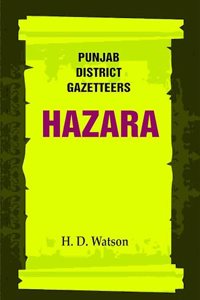 Punjab District Gazetteers: Hazara 10th