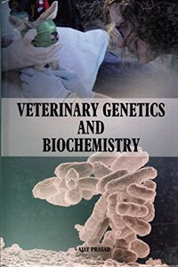 Veterinary Genetics And Biochemistry