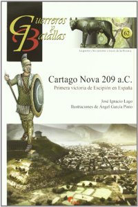 Cartago Nova 209 a.C. : Primera Victoria de Escipion en Espana