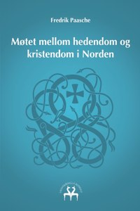 Møtet mellom hedendom og kristendom i Norden