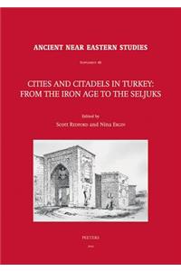 Cities and Citadels in Turkey