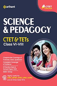 CTET and TET Science and Pedagogy for Class 6 to 8 for 2021 Exams