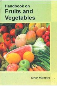 Handbook On Fruits And Vegetables
