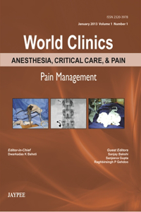 World Clinics: Anesthesia, Critical Care & Pain - Pain Management